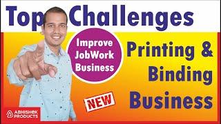 The Top Challenges of Starting a Job Work Business and How to Over Come Them | Abhishekid.com