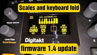 Digitakt Scales and keyboard fold. Firmware update 1.4