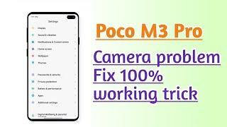 Poco M3 Pro, Camera problem fix 100% working trick