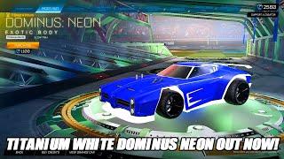 *NEW* Titanium White Dominus NEON Out NOW - Rocket League Update