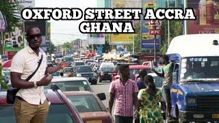 THE HISTORIC OXFORD STREET ACCRA GHANA