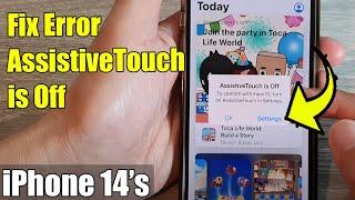 Fix Error AssistiveTouch is Off - To Confirm With Face ID - When Installing Apps on iPhone 14's