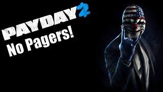 Payday 2 NO PAGERS!   Silent Assassin Mod