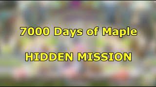 7000 Days of Maple [HIDDEN MISSION]