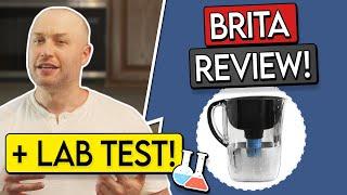 Brita Water Filter Pitcher Review + LAB TEST  - Not Worth Its Money?!
