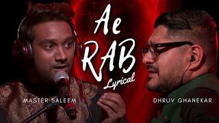 'Ae Rab' - Lyrical - Dhruv Ghanekar, Master Saleem | Coke Studio