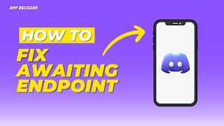 How to fix discord awaiting endpoint (Problem Solved)