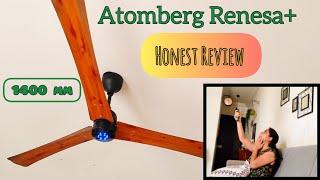 Atomberg Renesa+ 1400 mm BLDC Smart Ceiling Fan | REVIEW and UNBOXING |
