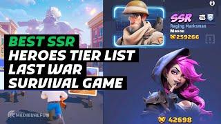 Last War Survival Game: Best SSR Heroes Tier List