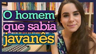 O HOMEM QUE SABIA JAVANÊS, LIMA BARRETO - Nocautes Literários