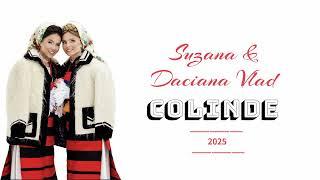  Suzana & Daciana Vlad - CELE MAI FRUMOASE COLINDE  2025 