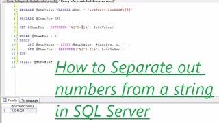 How To Seperate Out Numbers From a Given String In SQL Server