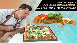 Ricetta completa pizza romana in teglia ALTA IDRATAZIONE ECCEZIONALE con MAESTRO VITO IACOPELLI