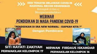 Webinar Pendidikan Di Masa Pandemi Covid-19 (sharing kelompok 16,17)