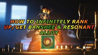 How to Infinitely Rank up/Get Banshee & Resonant Alloy #Shorts