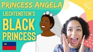 Princess Angela: Liechtenstein's Black Princess