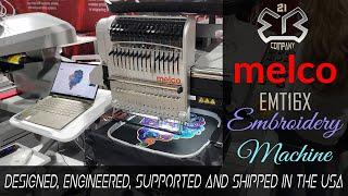 Impressions 2022 - Embroidery with a MELCO EMT16X - Embroidery Machines made easy!