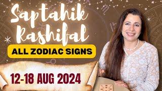 Saptahik Rashifal | 12-18 Aug 2024 | All Zodiac Signs | साप्ताहिक राशिफल | Weekly #tarotpredictions