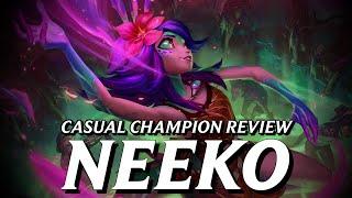 Neeko is BEST DECISION... but could've been even BETTER || Casual Champion Review