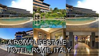 A Roma Lifestyle Hotel, Rome, Italy