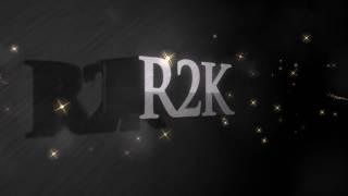 R2K intro