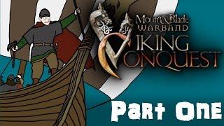 Mount & Blade Viking Conquest Gameplay Part One