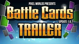 Battle Cards - Update Trailer! [Pixel Worlds]