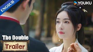 [ENGSUB] EP17-19 Trailer: Jiang Li's real identity is about to be exposed | The Double | YOUKU