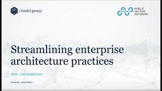 Streamlining enterprise architecture practices