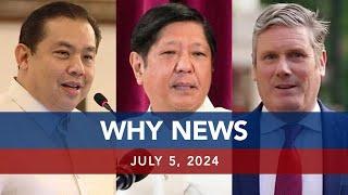 UNTV: WHY NEWS | July 5, 2024