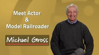 Meet Actor Michael Gross | Trains.com EXCLUSIVE Interview