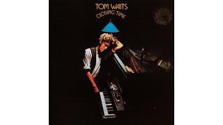 Tom Waits - "Ol' 55"