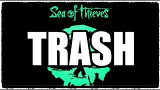 Sea of Thieves Is Trash