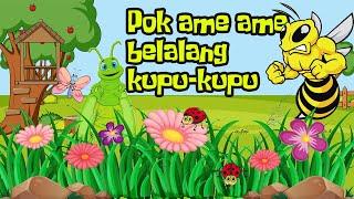 Pok ame ame belalang kupu kupu | Lagu anak | Lagu anak populer