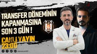 Transferin Kapanmasına Son 3 Gün! | Beşiktaş Transfer Gündemi | Beşiktaş Haberleri | Bülent Uslu |