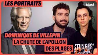 DOMINIQUE DE VILLEPIN : LA CHUTE DE L'APOLLON DES PLAGES