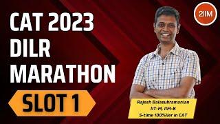 CAT 2023 DILR Slot 1 Marathon | DILR Solutions | 2IIM CAT Preparation