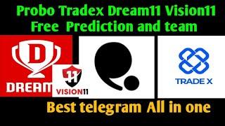 Best telegram channel For #probo#tradex#fantasy free prediction and teams