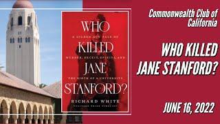 Who Killed Jane Stanford?