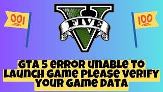 How to Fix gta 5 error unable to launch game please verify your game data gta v epic games 2023 #new