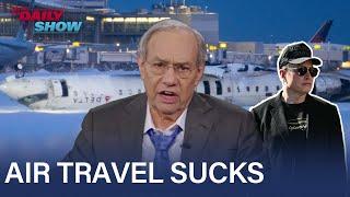 Lewis Black Asks Airlines to Fix Their S**t Amid Recent Catastrophes | The Daily Show