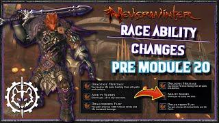 Neverwinter | Race Ability Changes Pre Mod 20