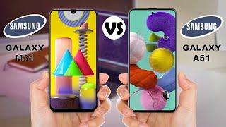 Samsung Galaxy M31 vs Samsung Galaxy A51