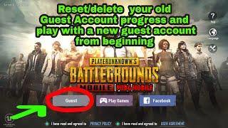 How to reset guest account on pubg mobile (problem wid vdo procesing plz skip to middle part of vid)