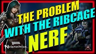 Neverwinter - The Problem with The Ribcage Nerf