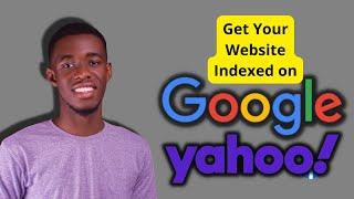 How To Submit Site To Google, Bing & Yahoo | How To Submit Website To Search Engines 2022