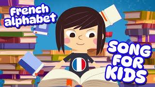 French Alphabet Song for Kids! Learn the French alphabet! Apprendre l'alphabet français