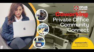 Oplus Cowork - The Best Place to Work in Coworking & Private Offices