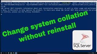 Changing SQL Server System Collation without reinstalling