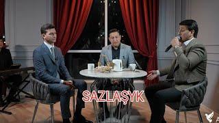 SAZLAŞYK #5 Döwran – Bahram